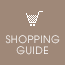 SHOPPING GUIDE